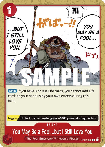 Image for You May Be a Fool...but I Still Love You (Paramount War) (OP02-023) - One Piece Card Game