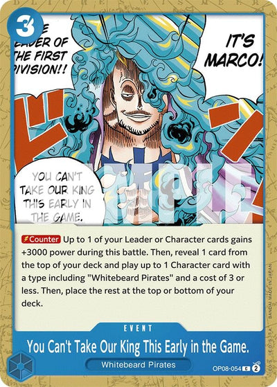 Image for You Can't Take Our King This Early in the Game. (Two Legends) (OP08-054) - One Piece Card Game